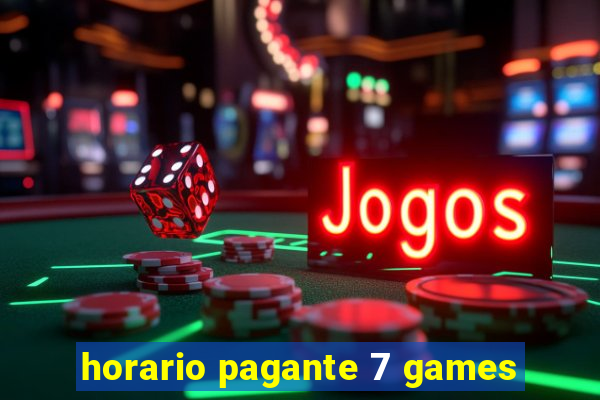 horario pagante 7 games